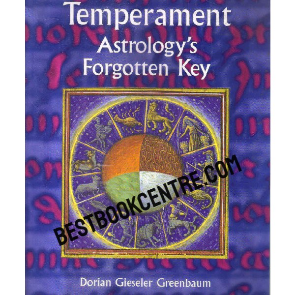 temperament astrologys forgotten key