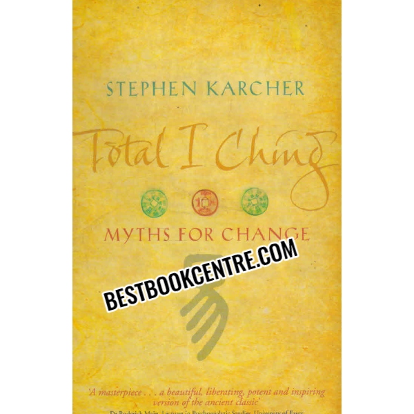 total i ching Myths for Change