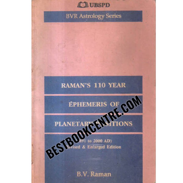 ramans 110 year ephemeris of planetary positions 1891 to 2000