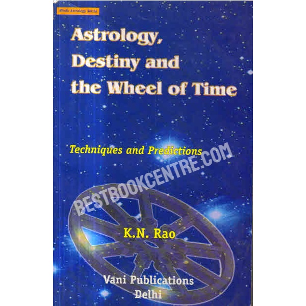 Astrology destiny and the wheel of time