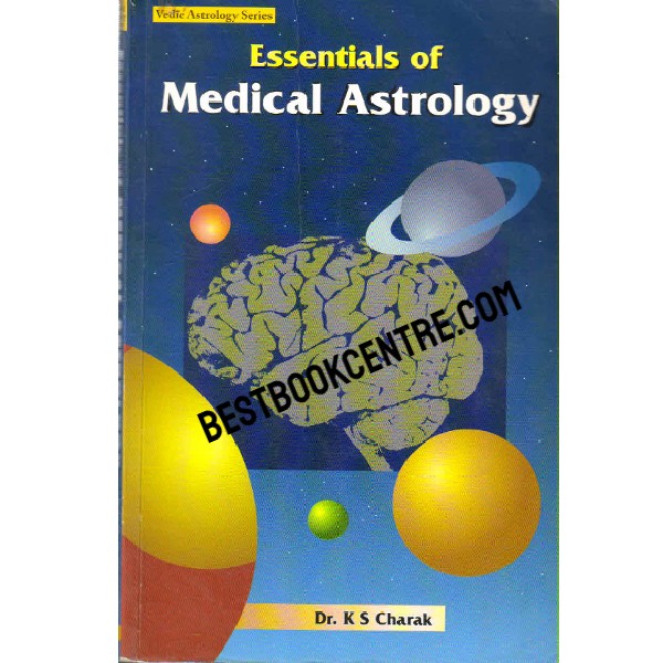 Essentials of Medical Astrology