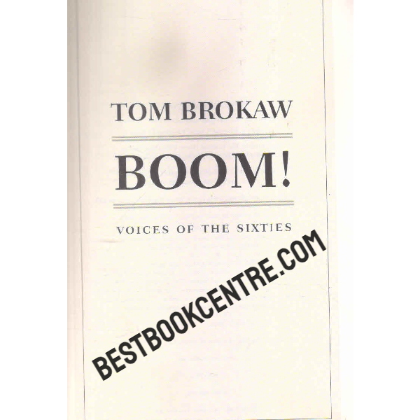boom voices of the sixties 1st edition