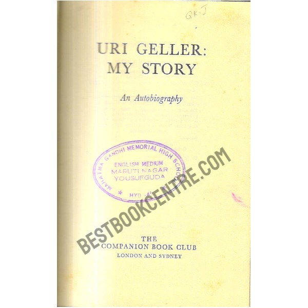 Uri Geller My Story