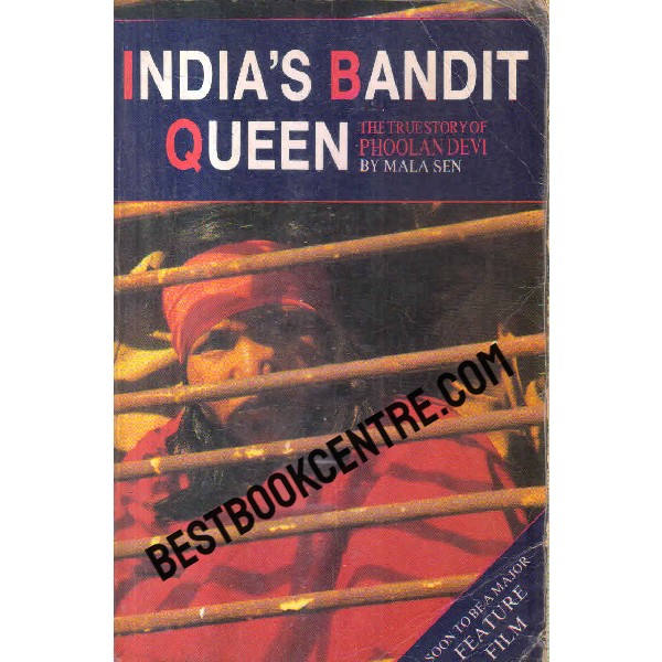 indias bandit queen the true story of phoolan devi 