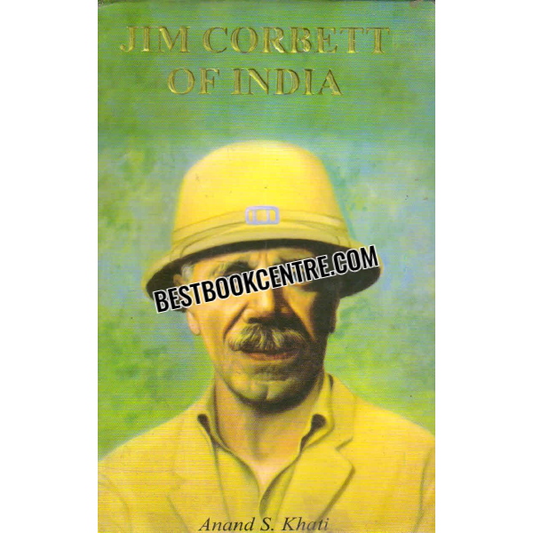 jim corbett of india 1st edition