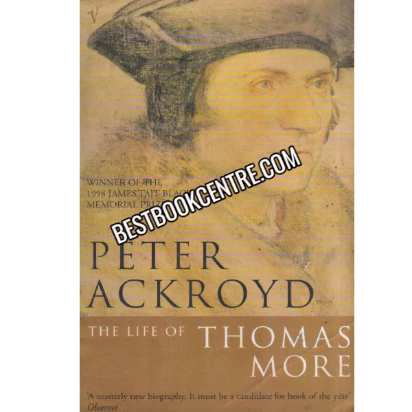 The Life Of Thomas More 