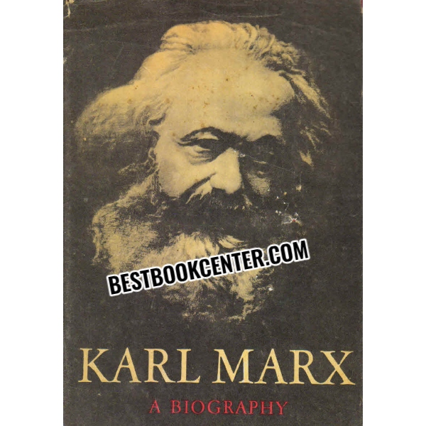 karl marx a biography 2nd edition