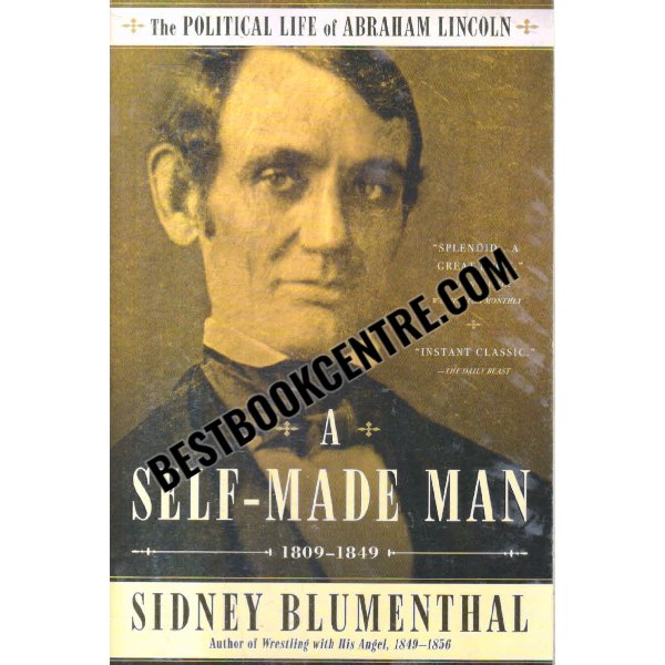 a self made man 1809 1849
