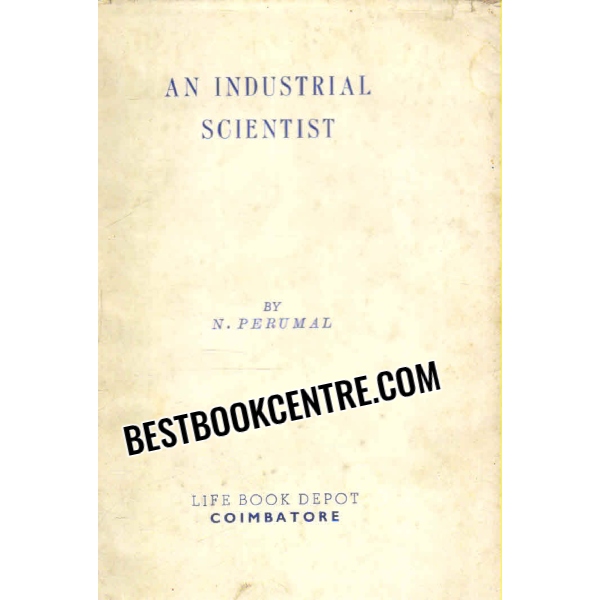 an industrial scientist 