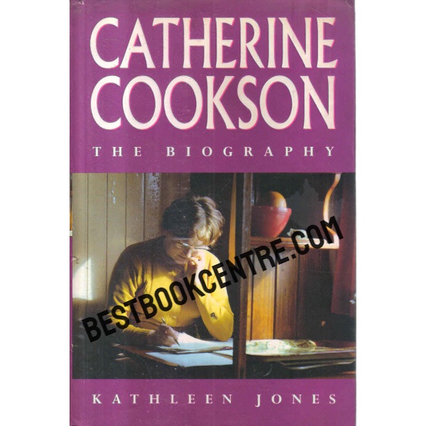 catherine cookson the biography 1st edition