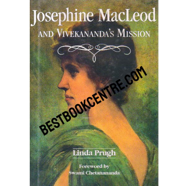 josephine macleod and vivekanandas mission