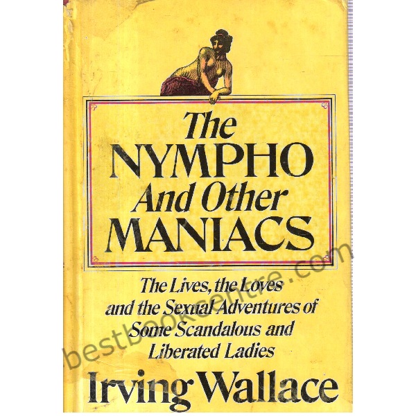 The Nympho and other Maniacs 1st edition