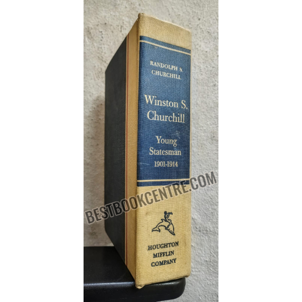 winston s churchill young statesman 1901 to 1914 volume two 