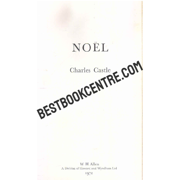 Noel Charles Castle 1st ed