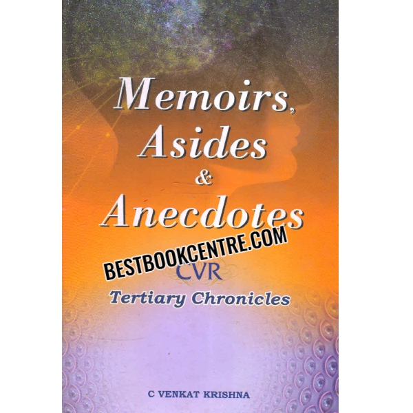memoirs asides and anecdotes 