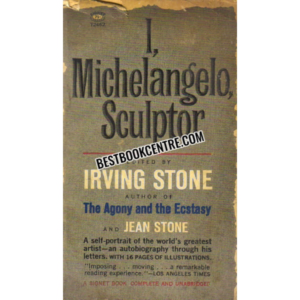 I MICHELANGELO SCULPTOR 