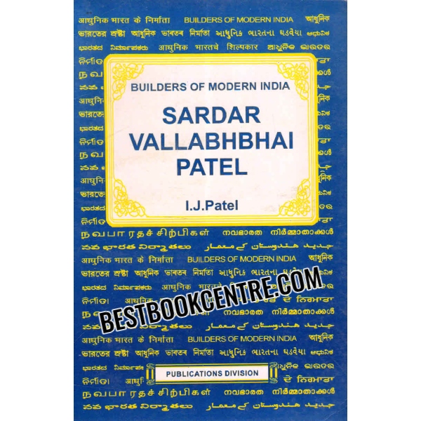 sardar vallabhbhai patel Builders of Modern India