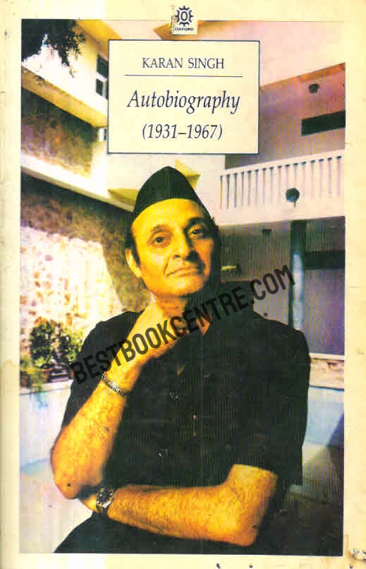 Karan Singh Autobiography (1931-1967)