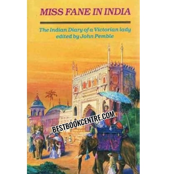 Miss Fane in India