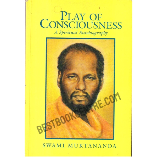 Play of Consciousness 1st edition