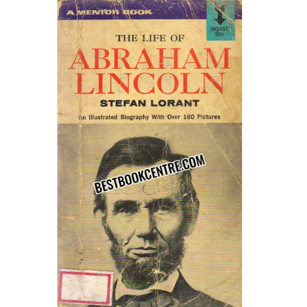 the life of abraham lincoln