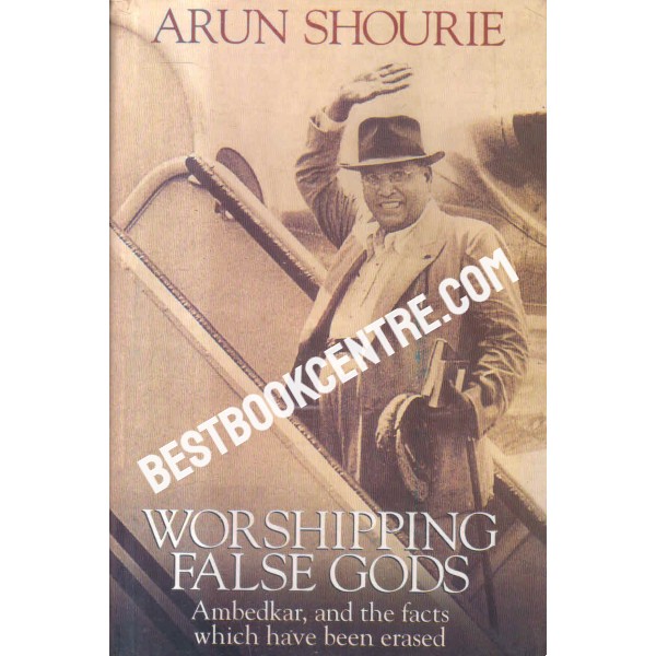 worshipping false gods 1st edition