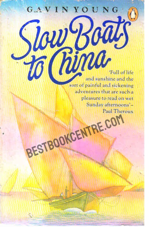 Slow Boats to China