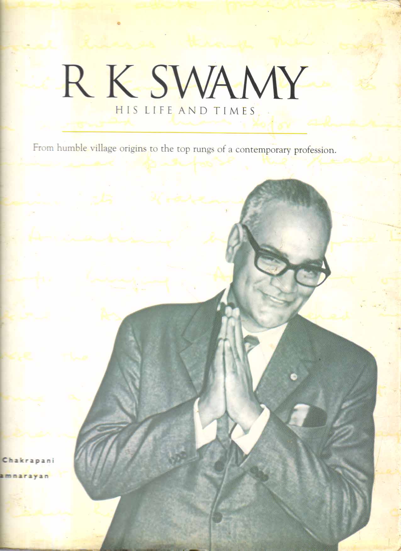 R K Swamy His Life & Times