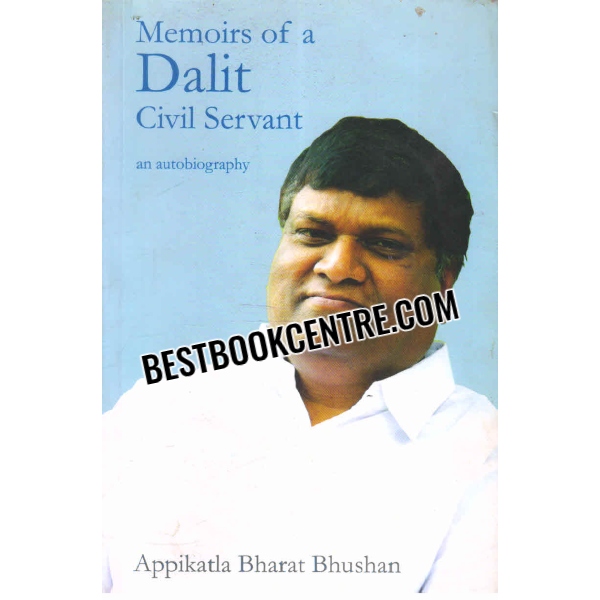 memoirs of a dalit civil servant an autobiography 