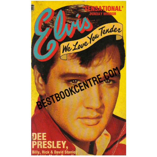 Elvis We Love You Tender