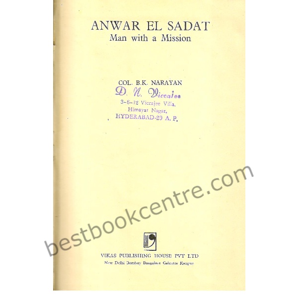 Anwar El Sadat Man with a Mission