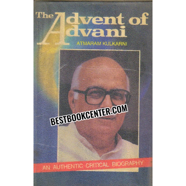 the advent of advani 1st edition