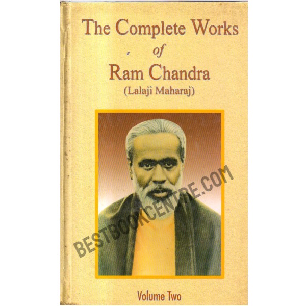 The Complete Works of Ram Chandra Volume 2 1st edition
