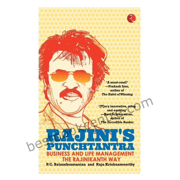 Rajini's Punchtantra: Business and Life Management the Rajinikanth Way