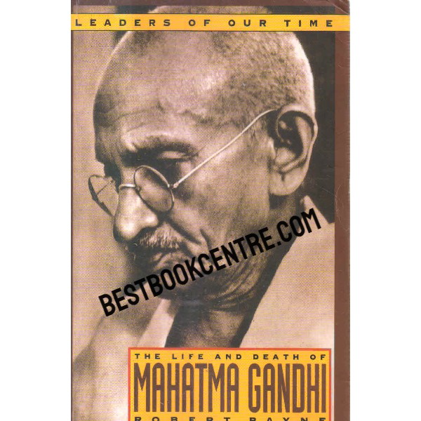 the life and death of mahatma gandhi