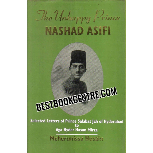 the unhappy prince nashad asifi 1st edition