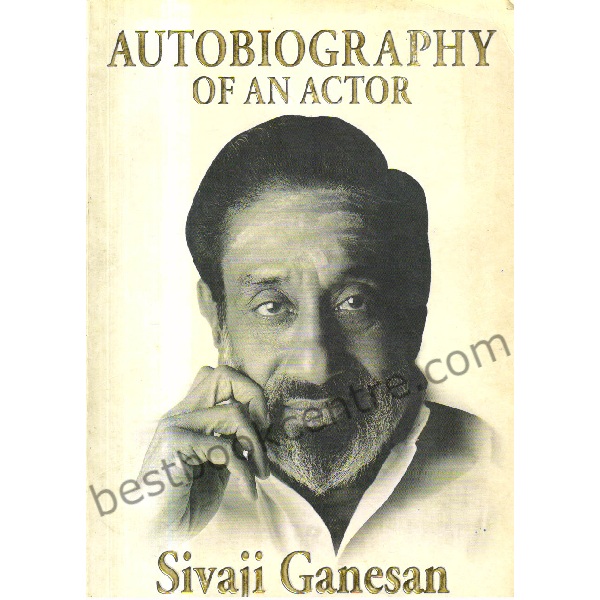 Autobiography of an Actor.