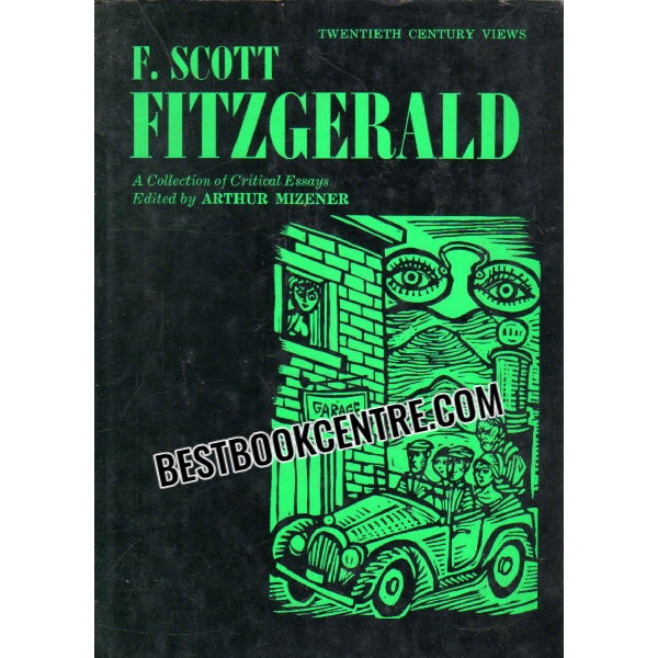 f scott fitzgerald A collection of critical essays