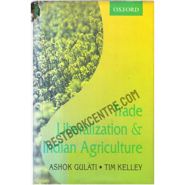 Trade Liberalization & Indian Agriculture