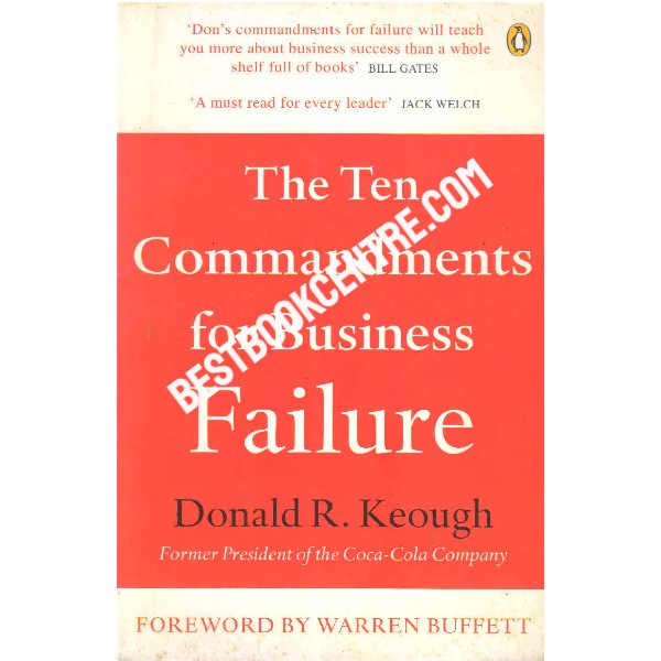 The Ten Commandments for Business Failure