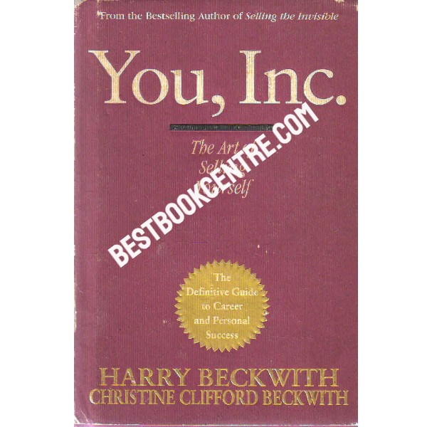 You Inc the art of selling yourself 1st edition