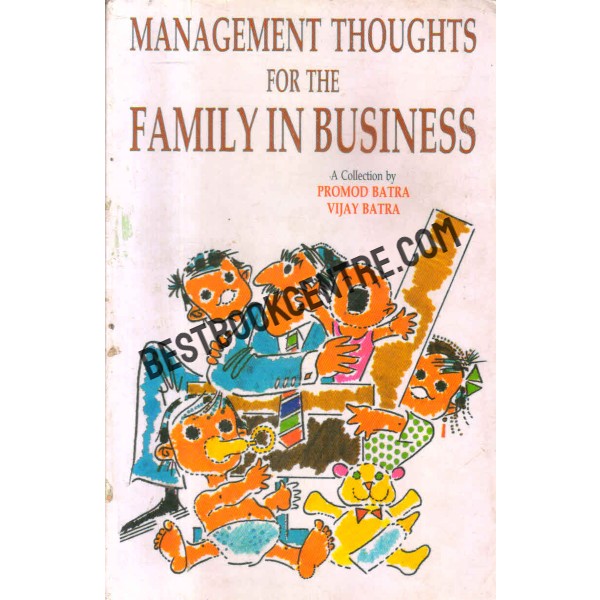 Managemant thoughts for the family in business