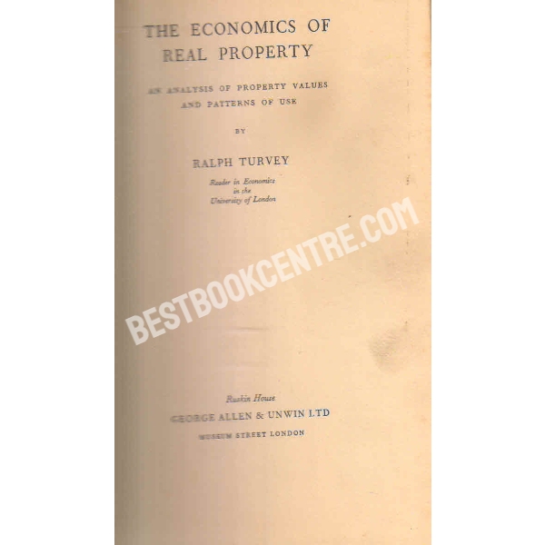 the economics of real property 1st edition
