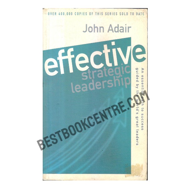 Effective Strategic Leadership