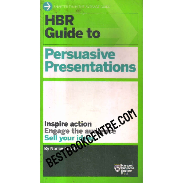 hbr guide to persuasive presentations