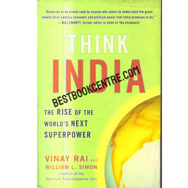 Think India the rise of the worlds next superpower