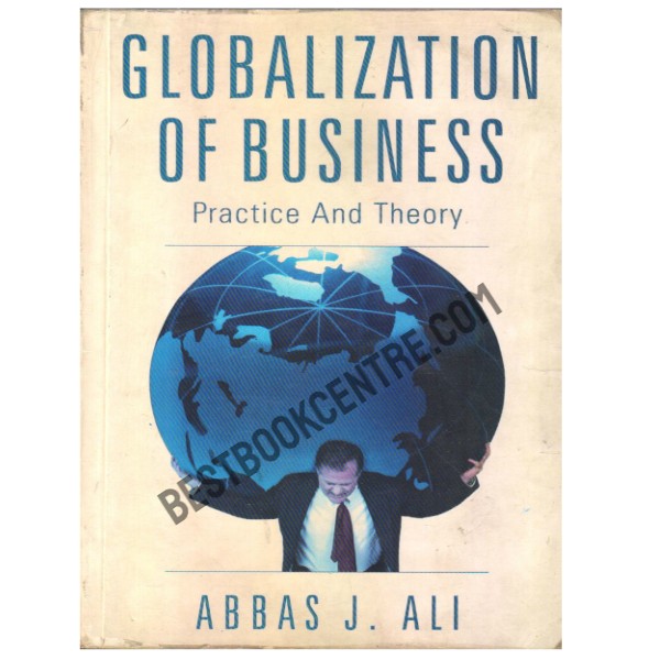 Globalization Of Business - Practice And Theory