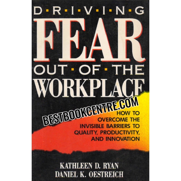 driving fear out of the workplace
