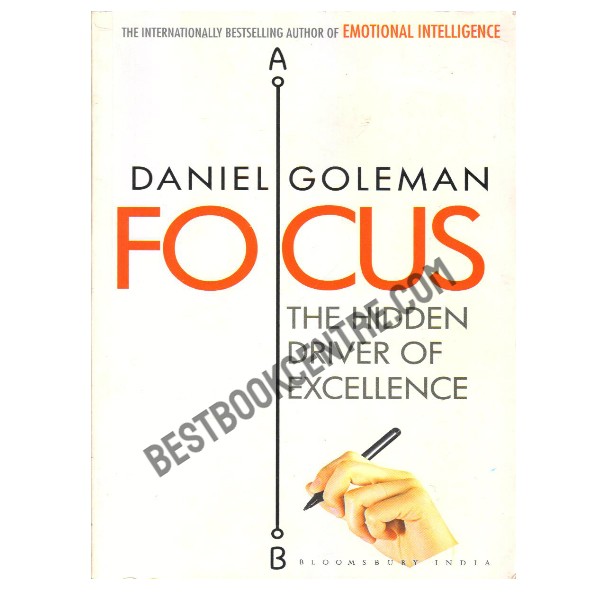 Focus: The Hidden Driver of Excellence