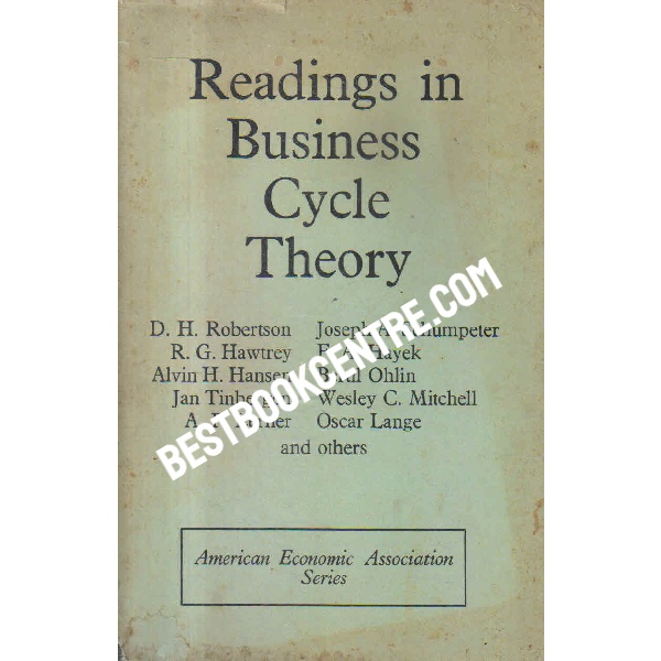 readings in business cycle theory 1st edition